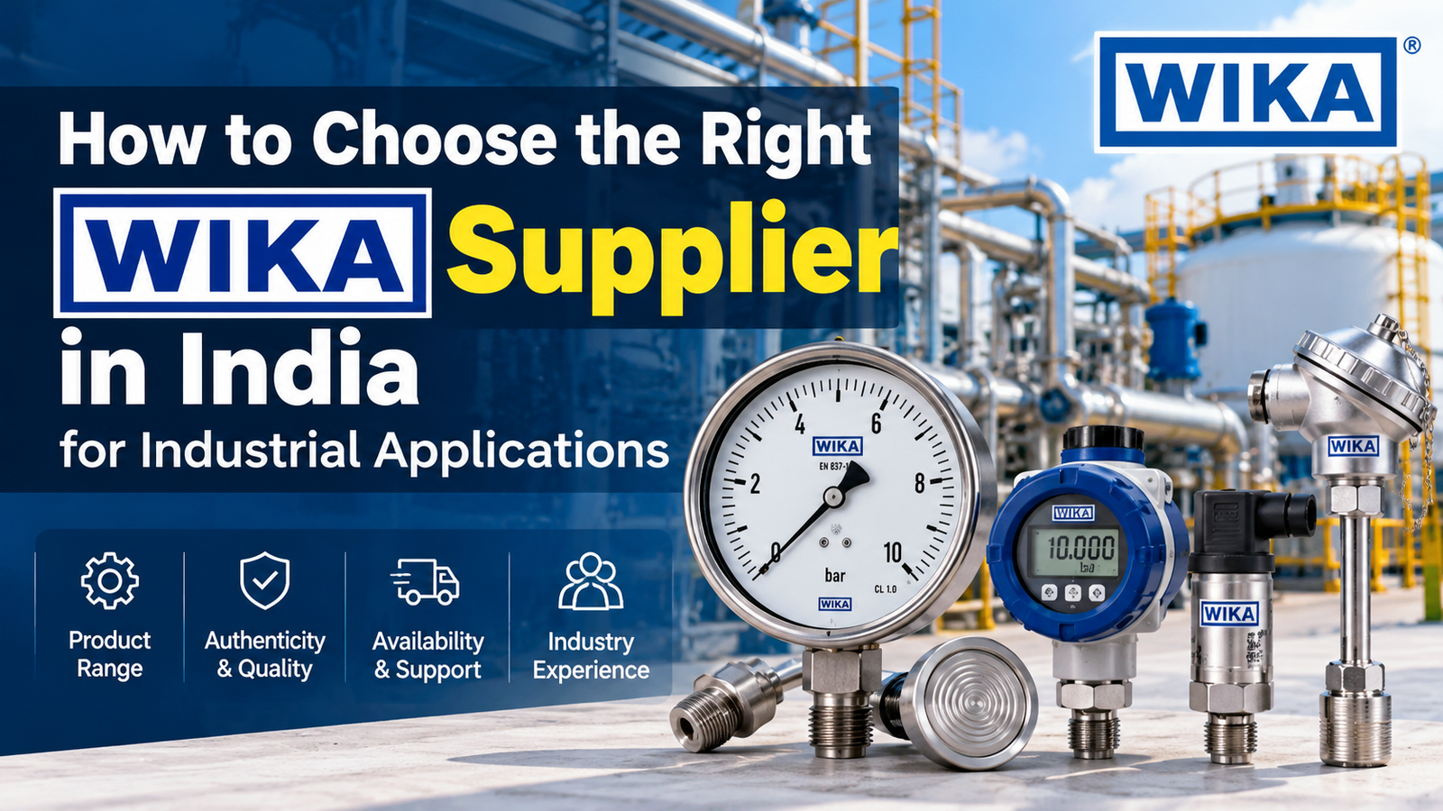 How to choose the right WIKA supplier in India for industrial applications